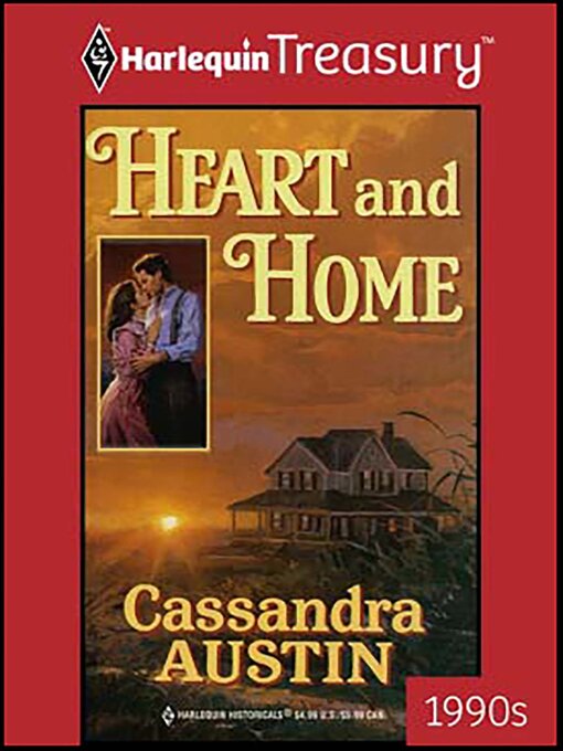 Title details for Heart and Home by Cassandra Austin - Available